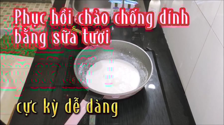 Cách phục hồi chảo chống dính bằng sữa tươi